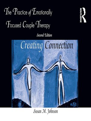 cover image of The Practice of Emotionally Focused Couple Therapy